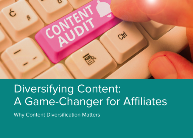 Diversifying content, affiliate tips, content strategy, content audit
