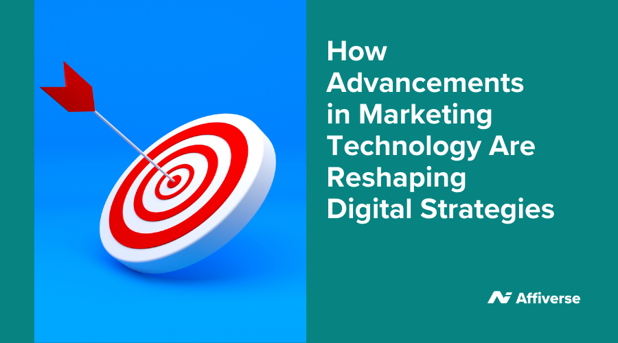 MarTech, affiliate marketing, data driven strategies