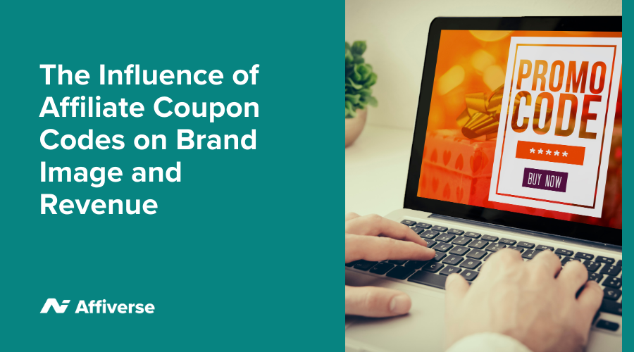 coupon codes, ecommerce, affiliate marketing, influencers